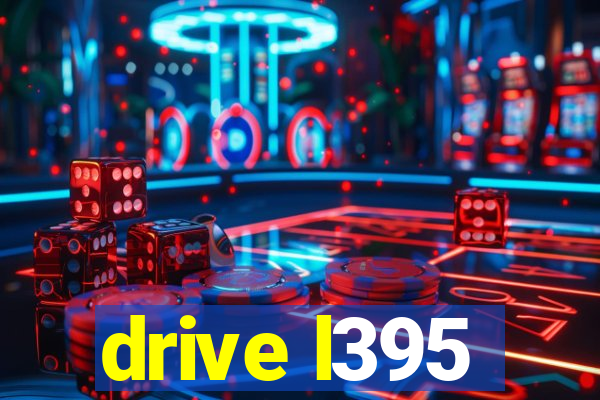 drive l395